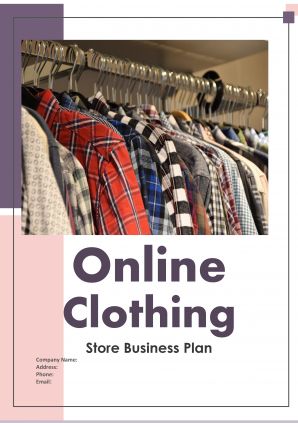 Online Clothing Store Business Plan Pdf Word Document Online Clothing Store Business Plan A4 Pdf Word Document