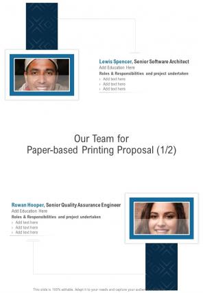 Our Team For Paper Based Printing Proposal One Pager Sample Example Document