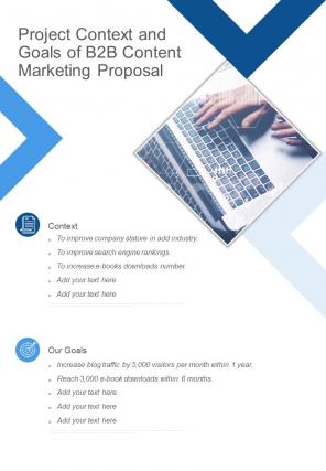 Project Context And Goals Of B2B Content Marketing Proposal One Pager Sample Example Document