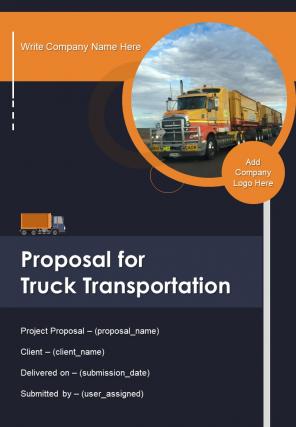 Proposal For Truck Transportation Example Document Report Doc Pdf Ppt