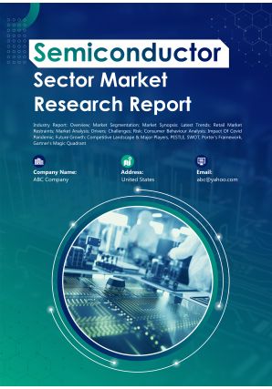 Semiconductor Sector Market Research Report Pdf Word Document IR V