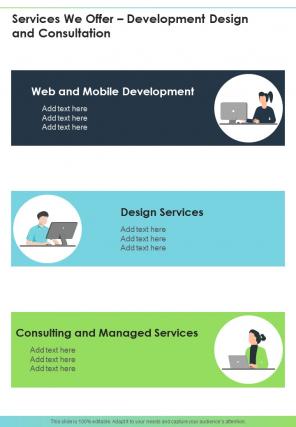 Services We Offer Development Design And Consultation One Pager Sample Example Document