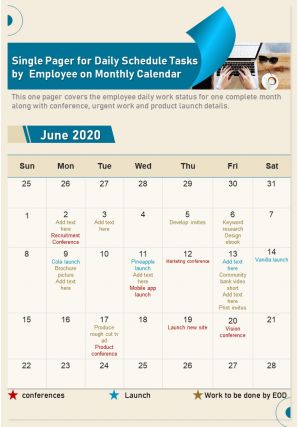 Single pager for daily schedule tasks by employee on monthly calendar report infographic ppt pdf document