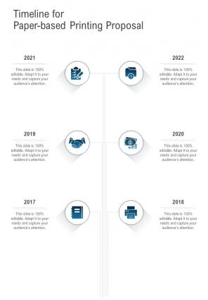 Timeline For Paper Based Printing Proposal One Pager Sample Example Document