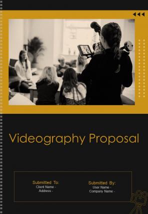 Videography proposal example document report doc pdf ppt