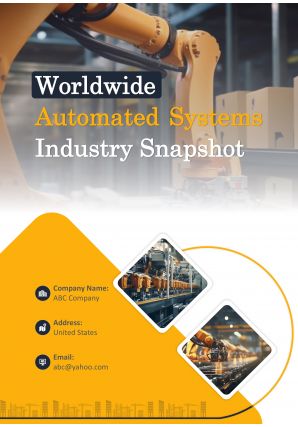 Worldwide Automated Systems Industry Snapshot Pdf Word Document IR V