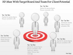 0115 3d man with target board and team for client potential powerpoint template