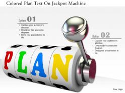 0115 colored plan text on jackpot machine image graphics for powerpoint