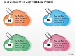 0115 four clouds with clip with like symbol powerpoint template