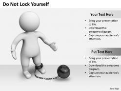 0214 do not lock yourself ppt graphics icons powerpoint