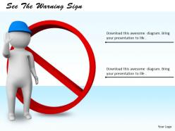 0214 See The Warning Sign Ppt Graphics Icons Powerpoint
