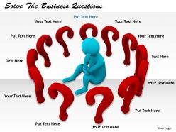 0214 solve the business questions ppt graphics icons powerpoint