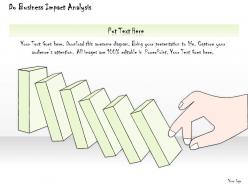 0314 Business Ppt Diagram Do Business Impact Analysis Powerpoint Templates