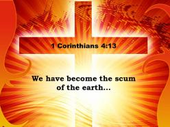 0514 1 corinthians 413 we have become the powerpoint church sermon
