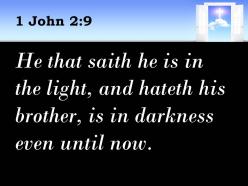 0514 1 john 29 claim to be in the light powerpoint church sermon