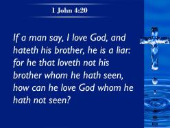 0514 1 John 420 If we say we love God PowerPoint Church Sermon