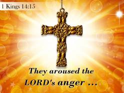 0514 1 kings 1415 they aroused the lord is anger powerpoint church sermon
