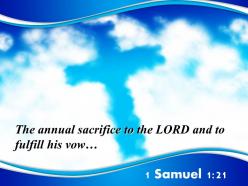 0514 1 Samuel 121 The Annual Sacrifice To The LORD Powerpoint Church Sermon