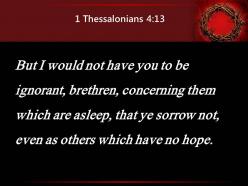 0514 1 thessalonians 413 you do not grieve like powerpoint church sermon