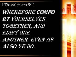 0514 1 thessalonians 511 therefore encourage one another powerpoint church sermon