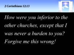 0514 2 corinthians 1213 i was never a burden power powerpoint church sermon