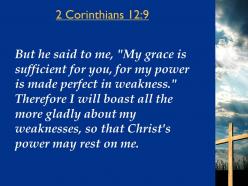 0514 2 corinthians 129 my power is made perfect powerpoint church sermon