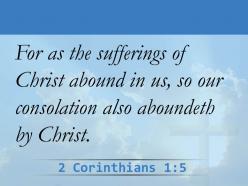 0514 2 corinthians 15 we share abundantly in the sufferings powerpoint church sermon