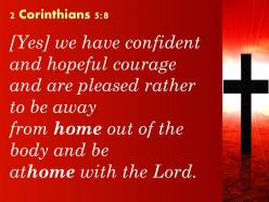 0514 2 corinthians 58 the body and at home powerpoint church sermon