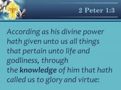 0514 2 peter 13 his divine power has given powerpoint church sermon