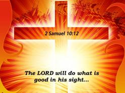 0514 2 samuel 1012 the lord will do powerpoint church sermon