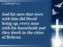 0514 2 samuel 23 they settled in hebron powerpoint church sermon