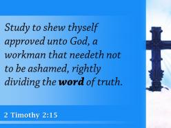 0514 2 timothy 215 handles the word of truth powerpoint church sermon