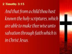 0514 2 timothy 315 known the holy scriptures powerpoint church sermon