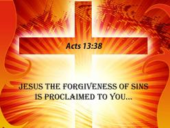 0514 acts 1338 jesus the forgiveness of powerpoint church sermon