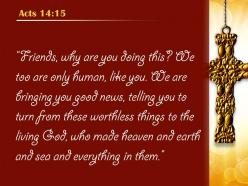 0514 acts 1415 who made heaven and earth powerpoint church sermon