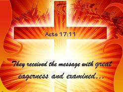 0514 acts 1711 message with great eagerness and examined powerpoint church sermon