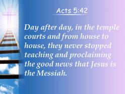 0514 acts 542 they never stopped teaching and proclaiming powerpoint church sermon
