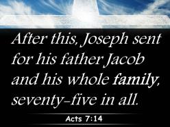 0514 acts 714 joseph sent for his father jacob powerpoint church sermon