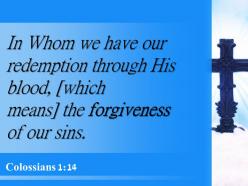 0514 colossians 114 the forgiveness of sins powerpoint church sermon