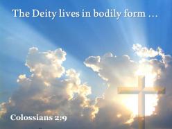 0514 colossians 29 the deity lives in bodily powerpoint church sermon