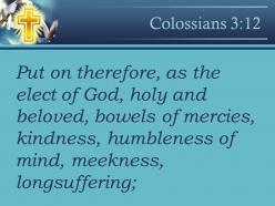 0514 colossians 312 yourselves with compassion kindness humility gentleness powerpoint church sermon
