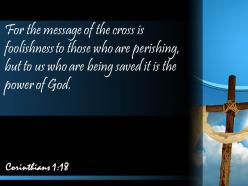 0514 corinthians 118 for the message of the cross powerpoint church sermon