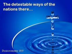 0514 deuteronomy 189 the detestable ways of the nations powerpoint church sermon