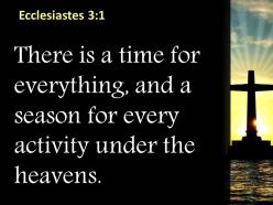 0514 ecclesiastes 31 there is a time for everything powerpoint church sermon