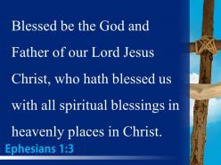 0514 ephesians 13 every spiritual blessing in christ powerpoint church sermon
