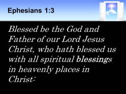 0514 ephesians 13 praise be to the god powerpoint church sermon