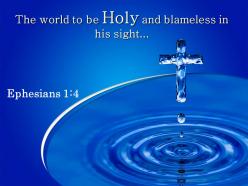 0514 ephesians 14 the world to be holy powerpoint church sermon