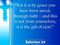 0514 ephesians 28 for it is by grace powerpoint church sermon