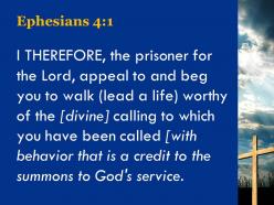0514 ephesians 41 i urge you to live a life powerpoint church sermon