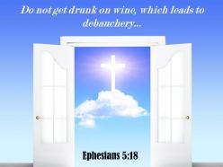 0514 ephesians 518 do not get drunk on wine power powerpoint church sermon